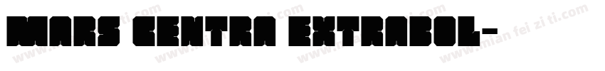 Mars Centra Extrabol字体转换